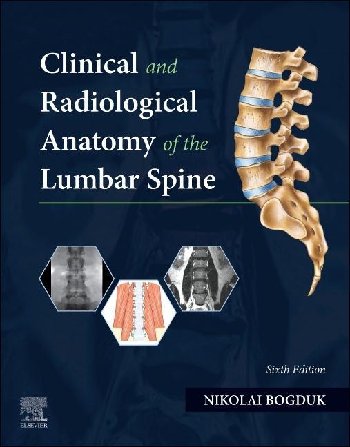 Книга Clinical and Radiological Anatomy of the Lumbar Spine Nikolai Bogduk