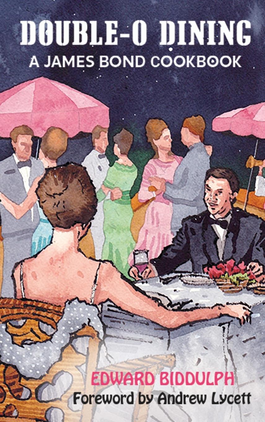 Knjiga Double-O Dining (hardback) Edward Biddulph