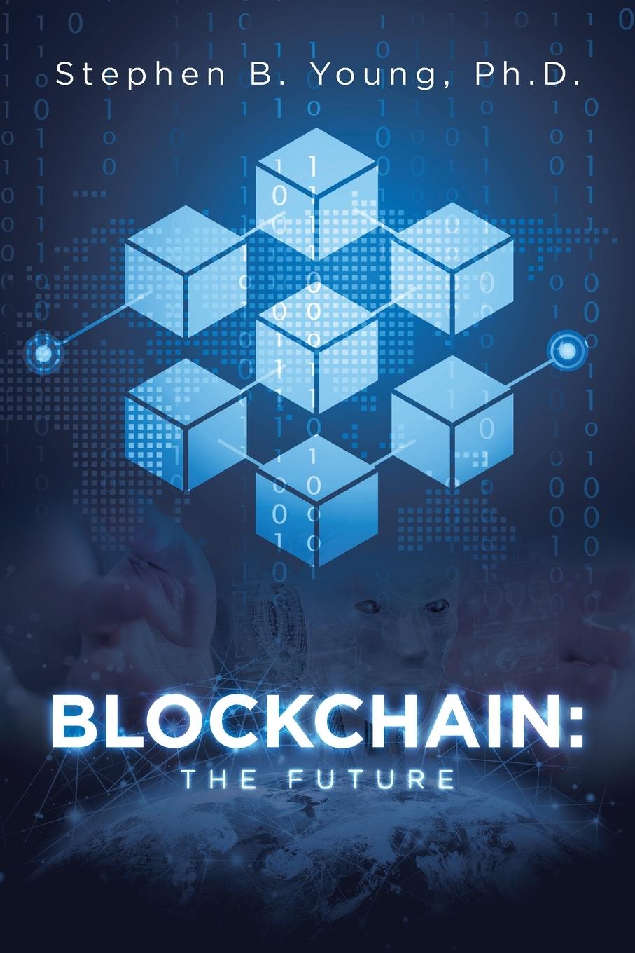 Knjiga Blockchain Stephen B. Young Ph.D.
