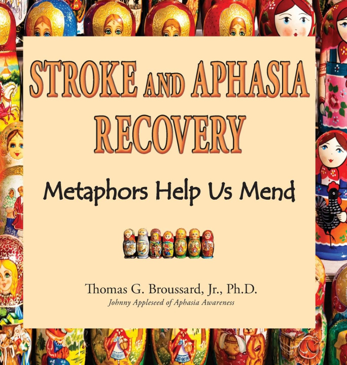 Książka Stroke and Aphasia Recovery 