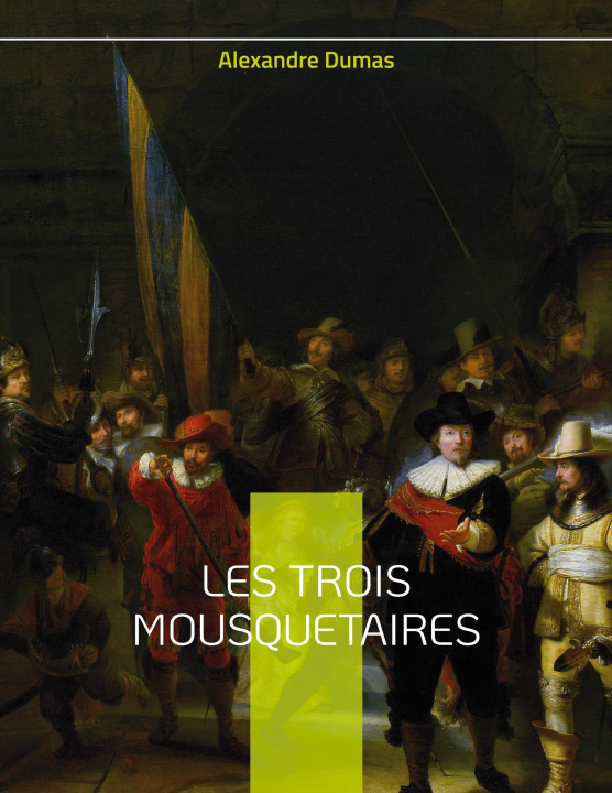 Kniha Les Trois Mousquetaires 