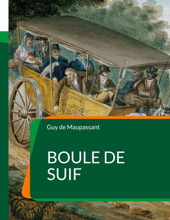 Knjiga Boule de Suif de Maupassant
