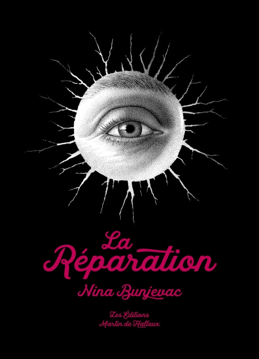 Kniha La Réparation Nina BUNJEVAC