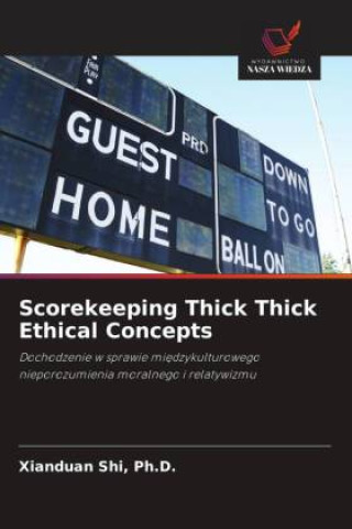 Book Scorekeeping Thick Thick Ethical Concepts Shi