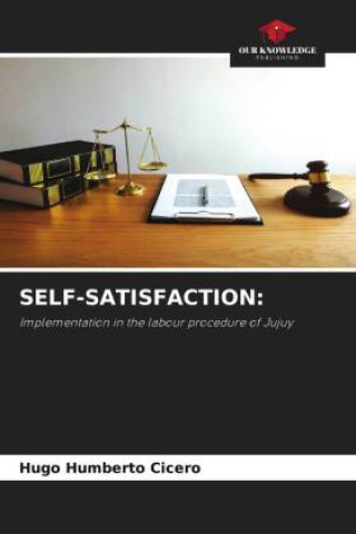 Knjiga SELF-SATISFACTION: Hugo Humberto Cicero