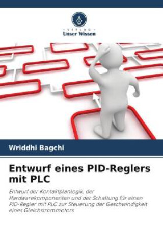 Knjiga Entwurf eines PID-Reglers mit PLC Wriddhi Bagchi