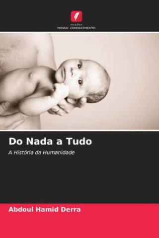 Knjiga Do Nada a Tudo Abdoul Hamid Derra
