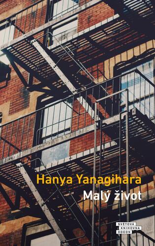 Könyv Malý život Hanya Yanagihara