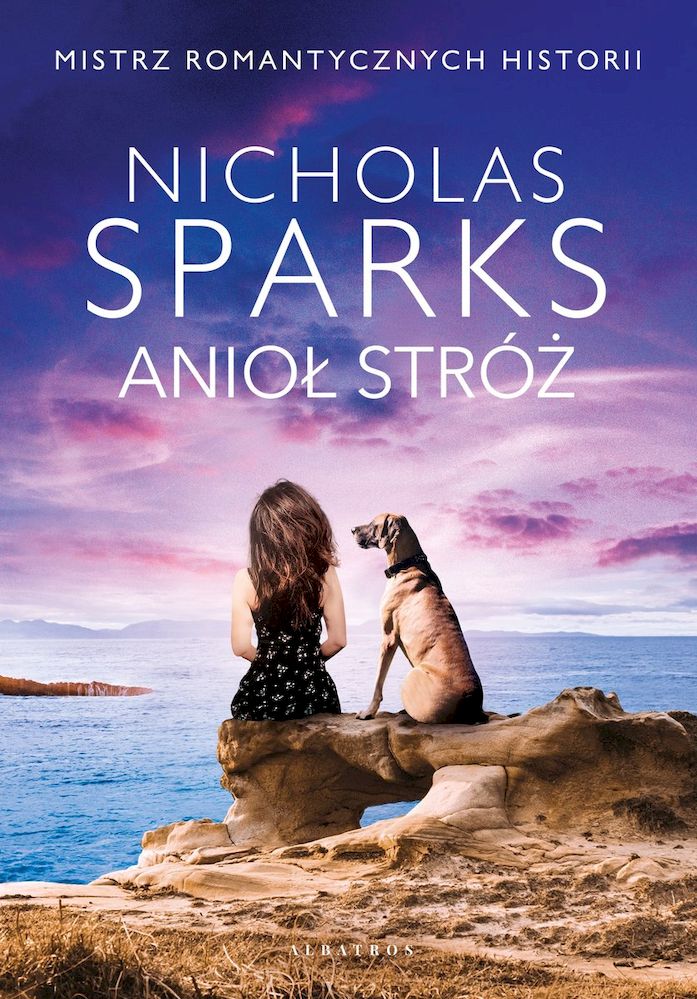 Knjiga Anioł stróż Nicholas Sparks