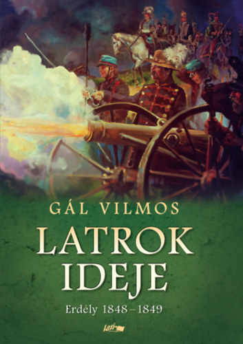 Knjiga Latrok ideje Gál Vilmos