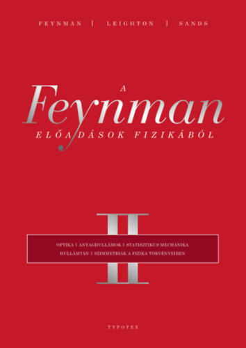 Kniha A Feynman-előadások fizikából II. Richard P. Feynman
