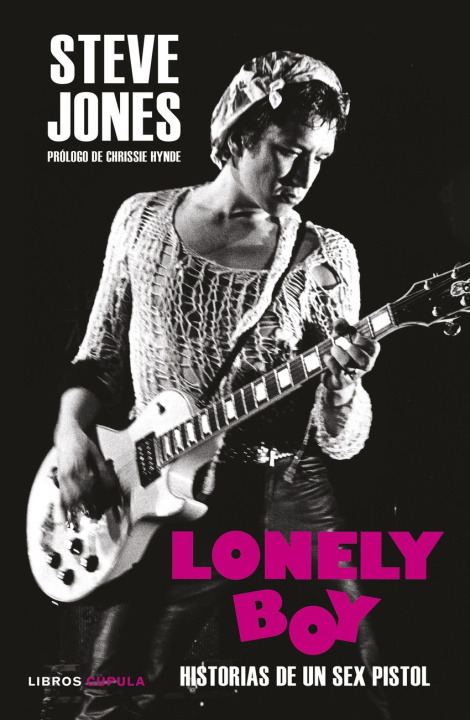 Kniha Lonely Boy STEVE JONES