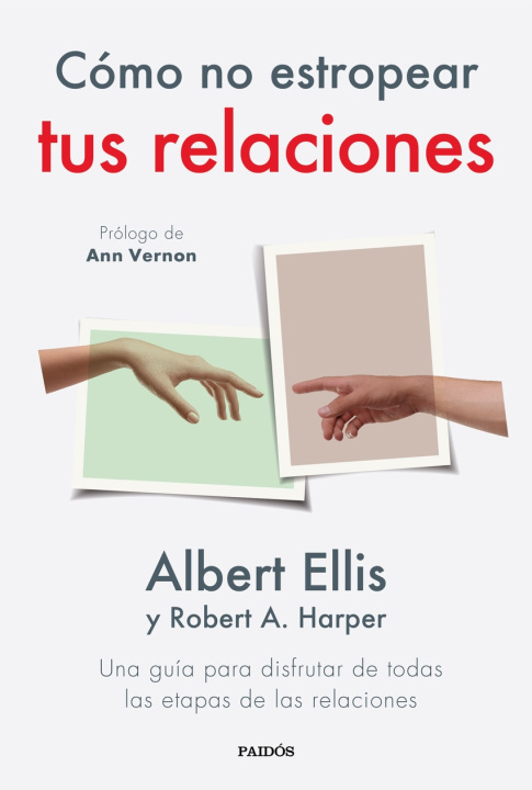 Kniha Cómo no estropear tus relaciones ALBERT ELLIS