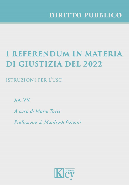 Kniha referendum in materia di giustizia del 2022. Istruzioni per l'uso 