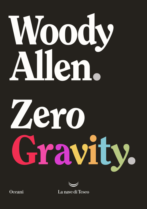 Kniha Zero gravity Woody Allen