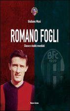 Könyv Romano Fogli. Classe e lealtà mondiali Giuliano Musi