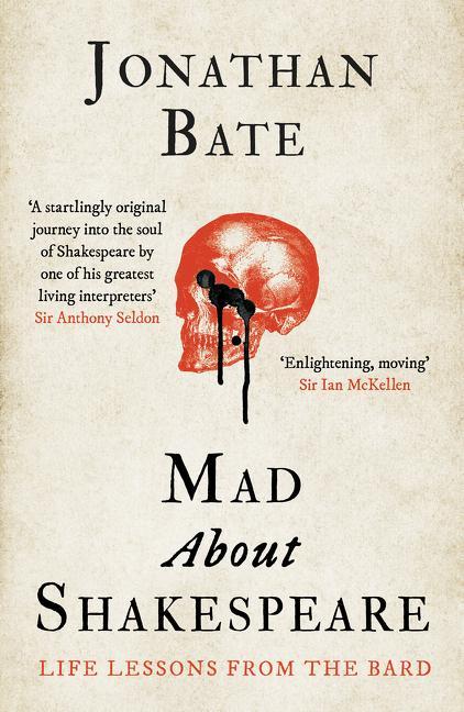 Book Mad about Shakespeare Jonathan Bate