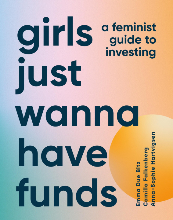 Книга Girls Just Wanna Have Funds 