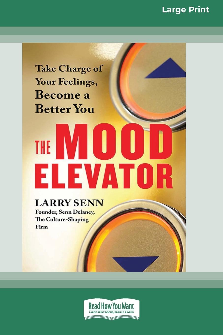 Knjiga Mood Elevator Larry Senn