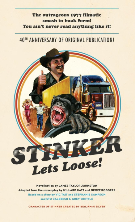 Kniha Stinker Lets Loose! James Taylor Johnston