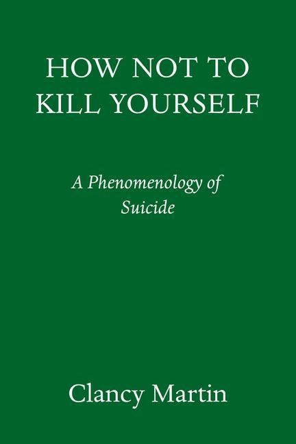 Könyv How Not to Kill Yourself 