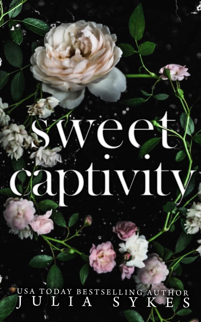 Book Sweet Captivity Julia Sykes
