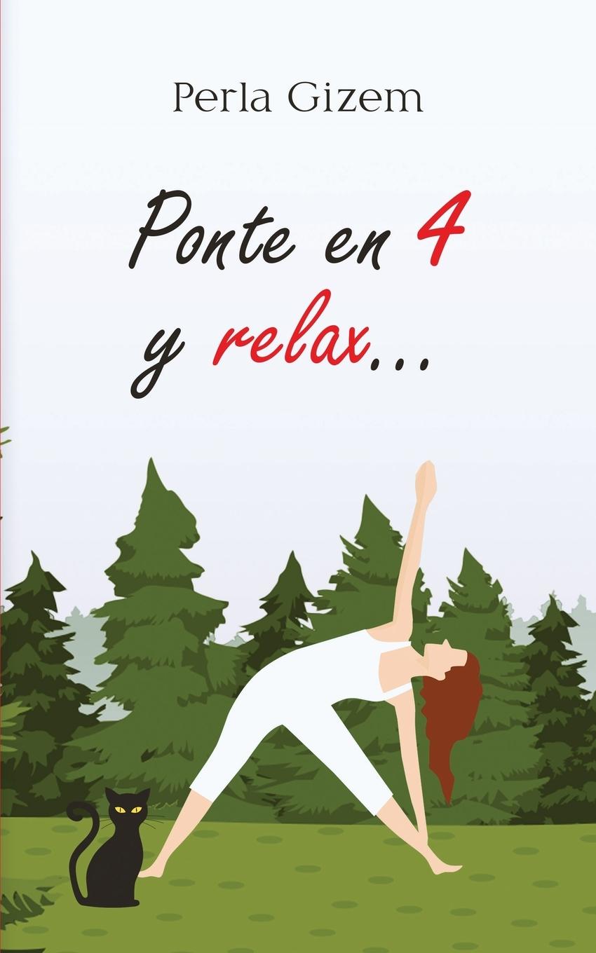 Book Ponte en 4 y relax... Perla Gizem