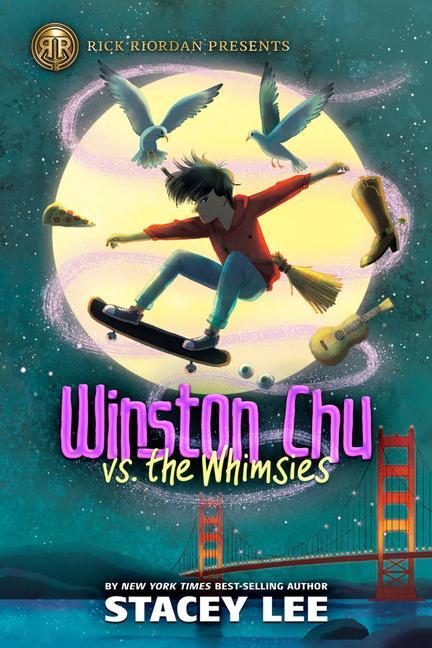 Kniha Rick Riordan Presents Winston Chu vs. the Whimsies 
