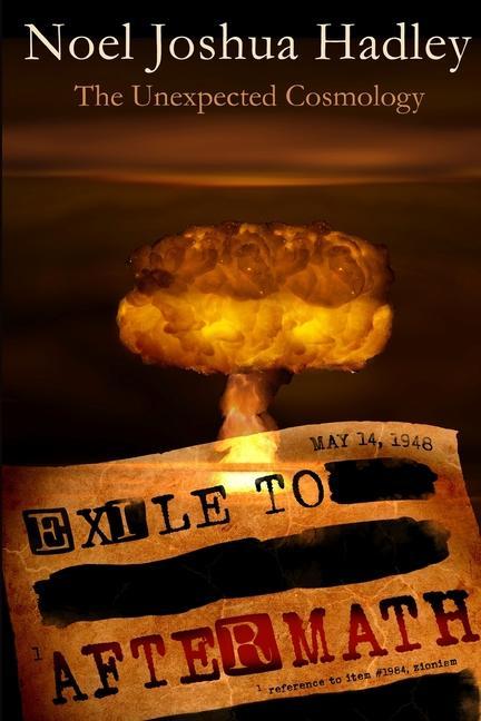 Knjiga Exile to Aftermath Noel Hadley