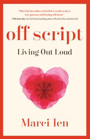 Knjiga Off Script: Living Out Loud 
