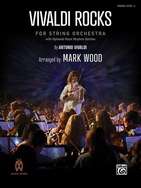 Carte Vivaldi Rocks: Conductor Score & Parts Mark Wood