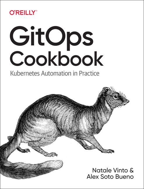 Kniha Gitops Cookbook Alex Bueno