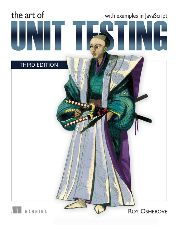 Könyv Art of Unit Testing, The 