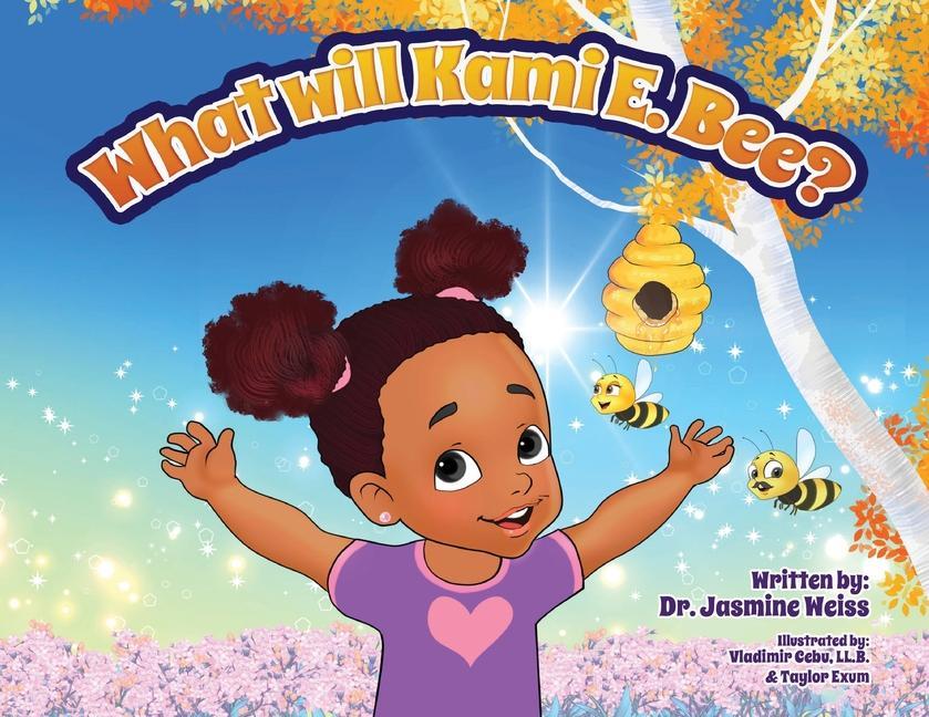 Knjiga What Will Kami E. BEE? Taylor Exum