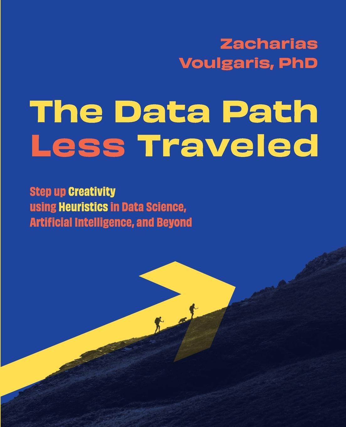 Knjiga Data Path Less Traveled Zacharias Voulgaris