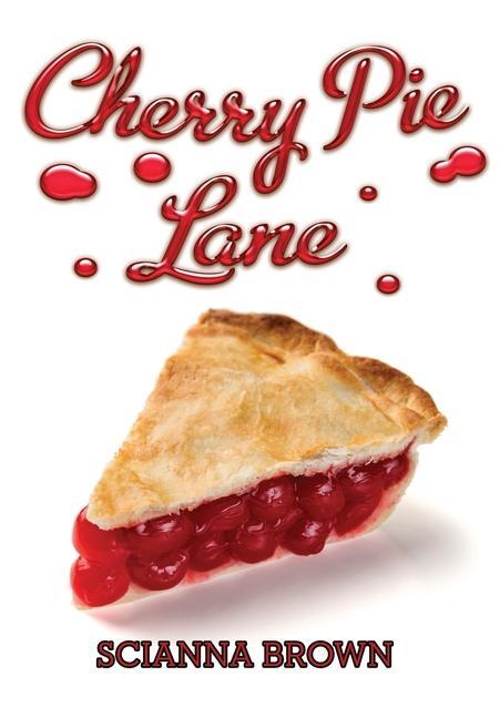 Knjiga Cherry Pie Lane Scianna Brown