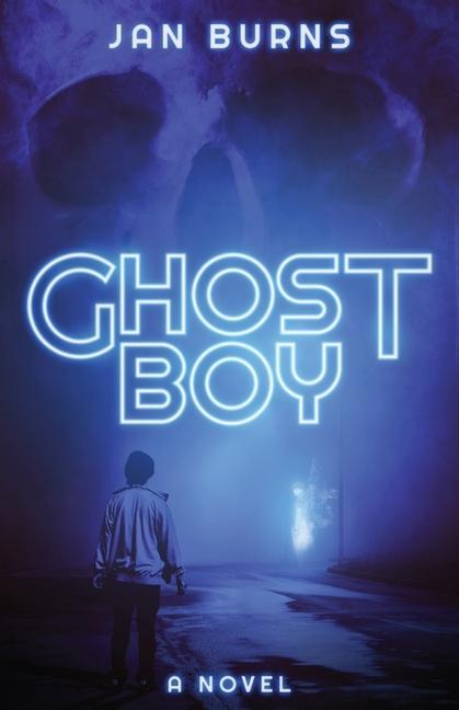 Knjiga Ghost Boy Jan Burns
