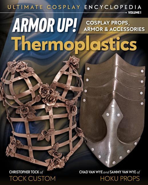 Kniha Armor Up! Thermoplastics David Tock