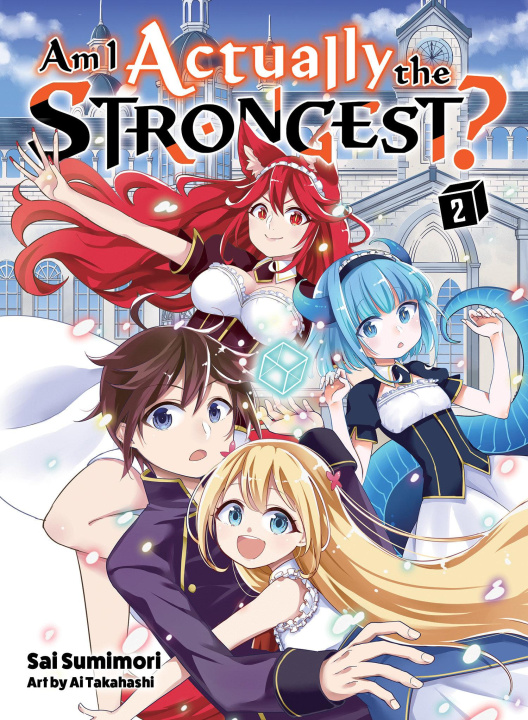 Книга Am I Actually The Strongest? 2 (light Novel) Ai Takahashi