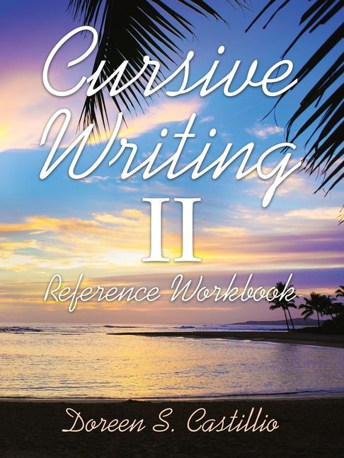 Knjiga Cursive Writing Ii Doreen S. Castillio