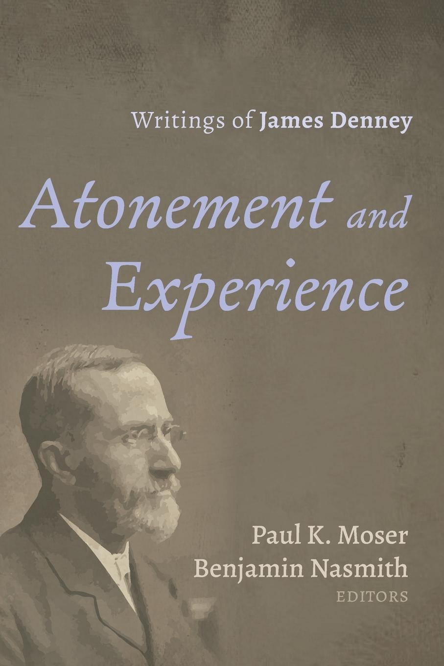 Knjiga Atonement and Experience Benjamin Nasmith