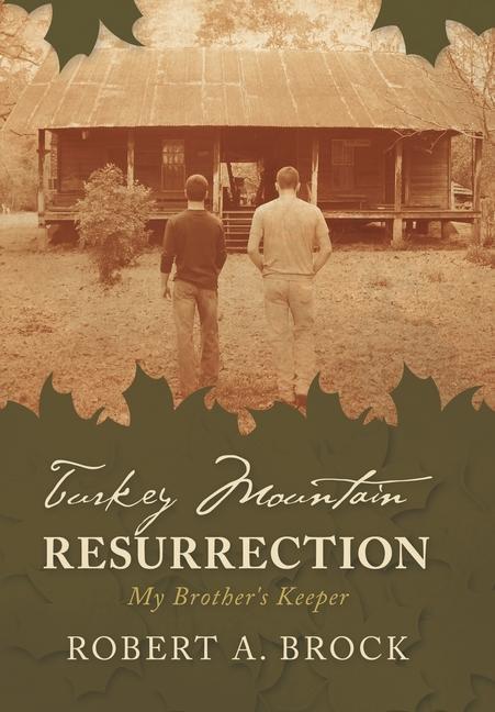 Knjiga Turkey Mountain Resurrection Robert A. Brock
