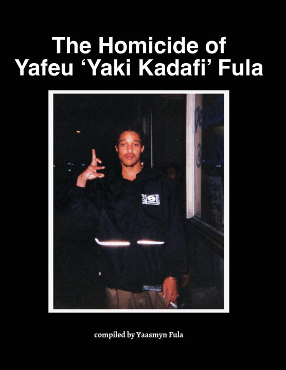 Carte Homicide of Yafeu 'Yaki Kadafi' Fula 