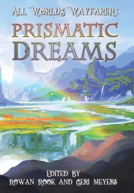 Kniha Prismatic Dreams Geri Meyers