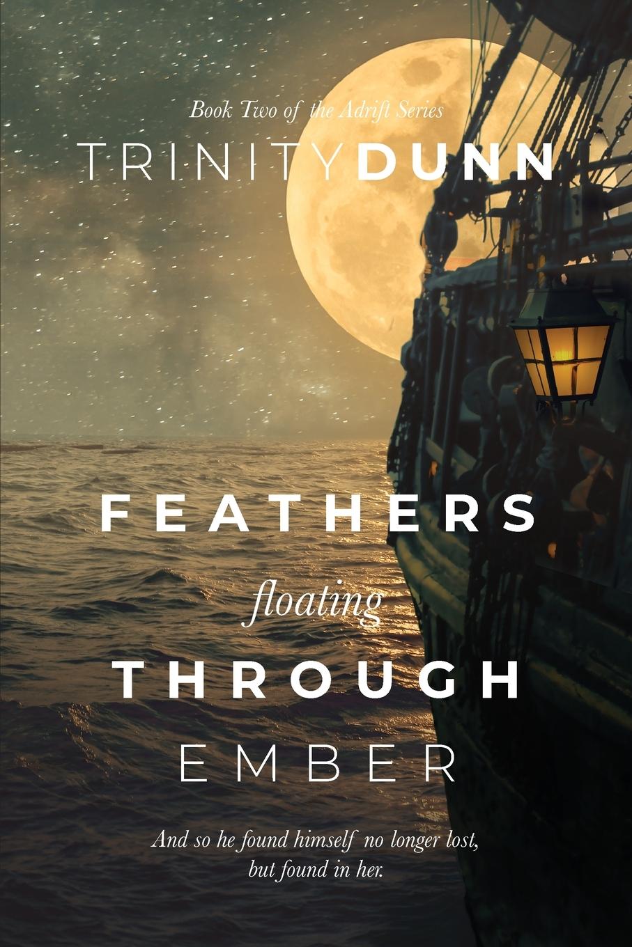 Boek Feathers Floating through Ember Trinity Dunn