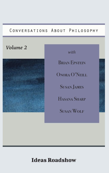 Libro Conversations About Philosophy, Volume 2 Howard Burton