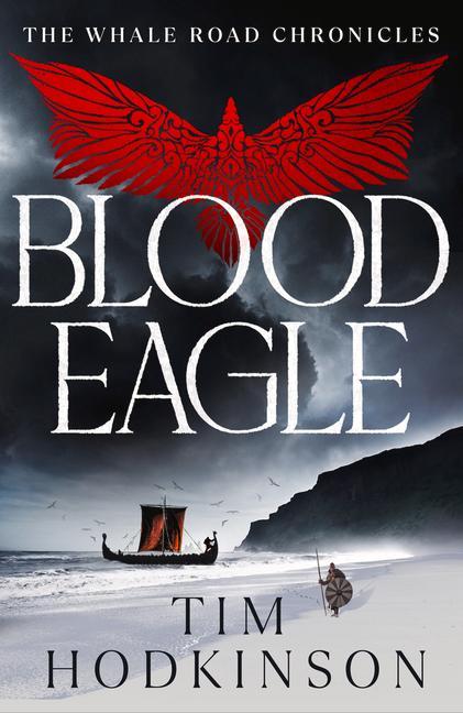 Book Blood Eagle Tim Hodkinson