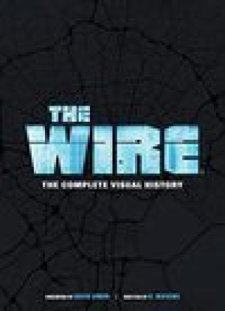 Könyv Wire: The Complete Visual History 
