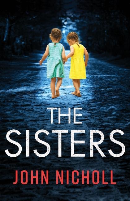 Knjiga The Sisters John Nicholls