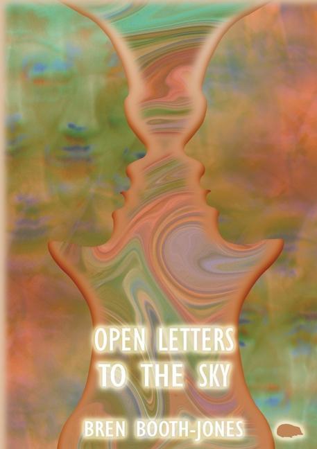 Buch Open Letters To The Sky Bren Booth-Jones